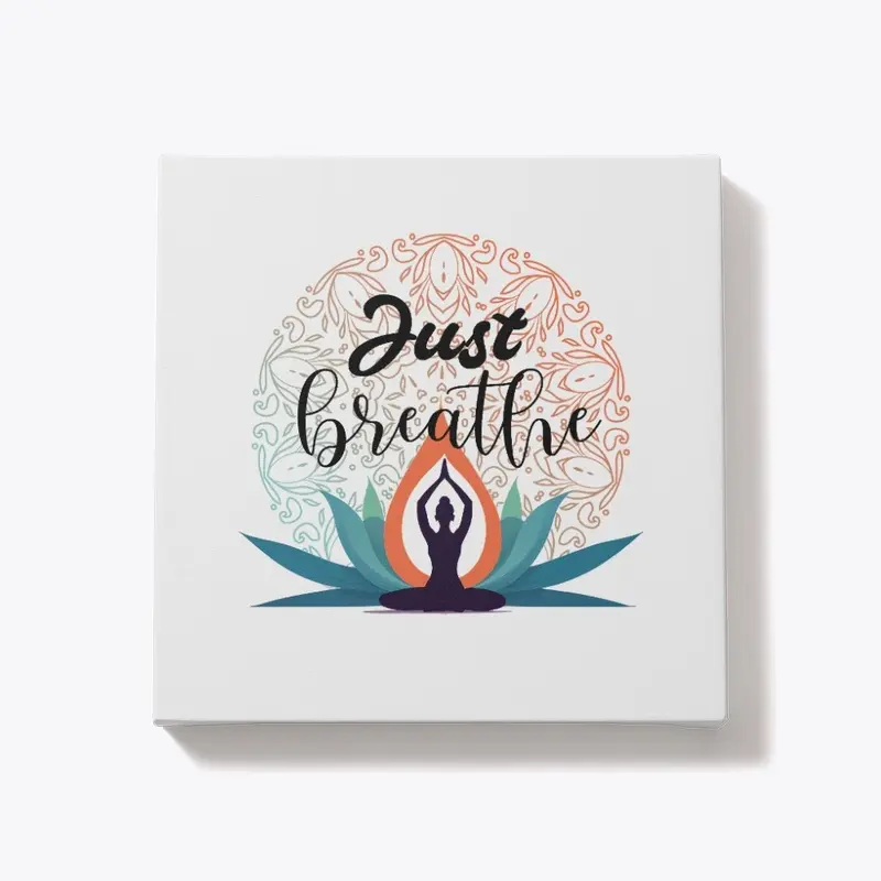 Printspourtoi_Yoga Just Breathe